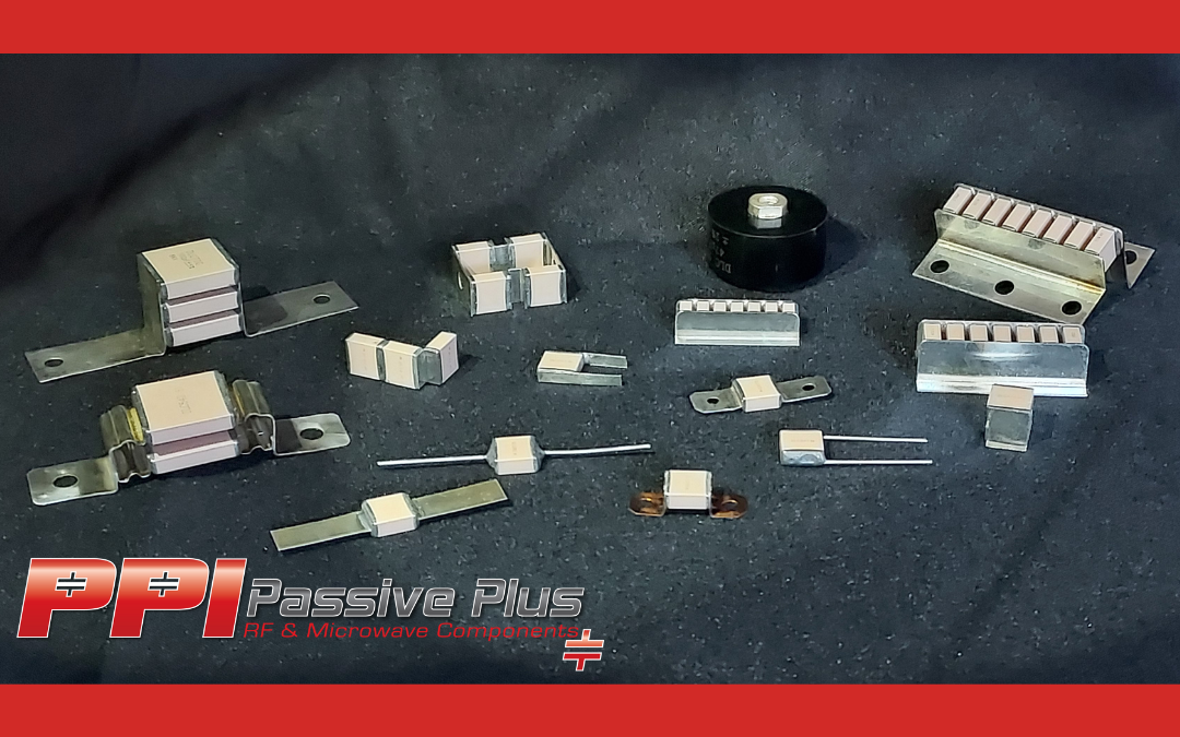 PASSIVE PLUS OFFERS: CUSTOM CAPACITOR ASSEMBLIES